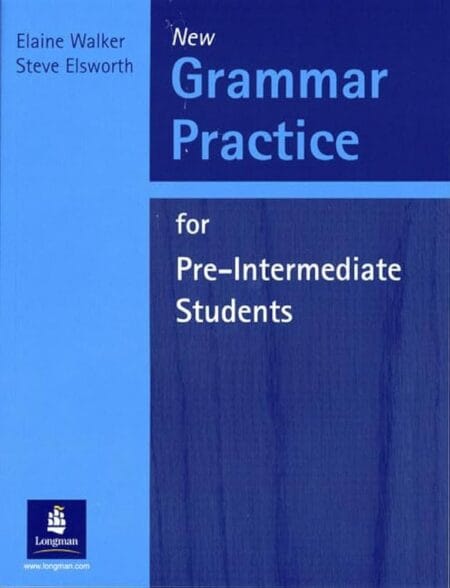 Grammar Practice for Pre-Intermediate Students