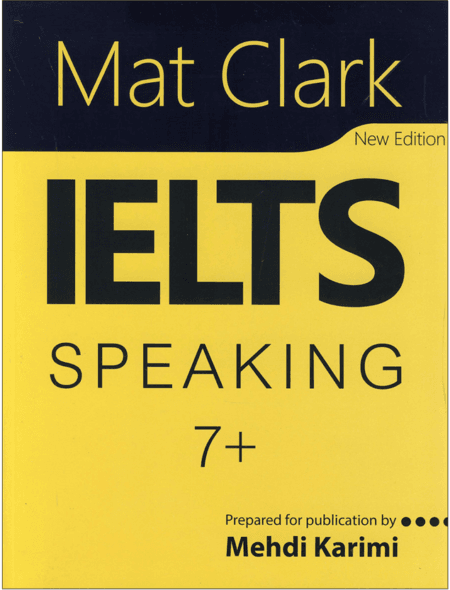 Mat Clark IELTS speaking plus 7