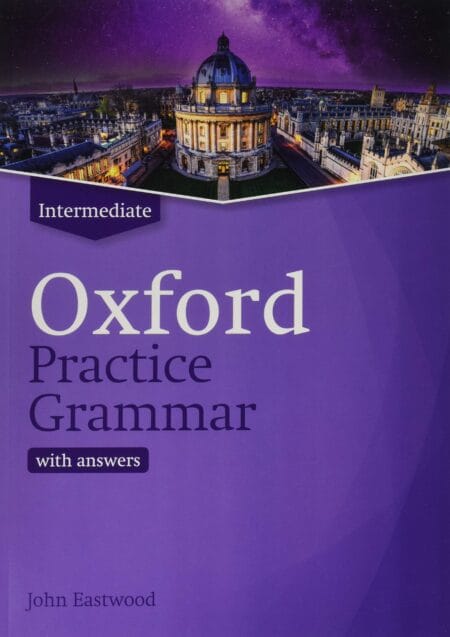 Oxford Practice Grammar Intermediate