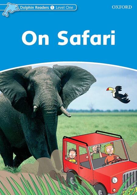 On Safari Dolphin Readers Level 1