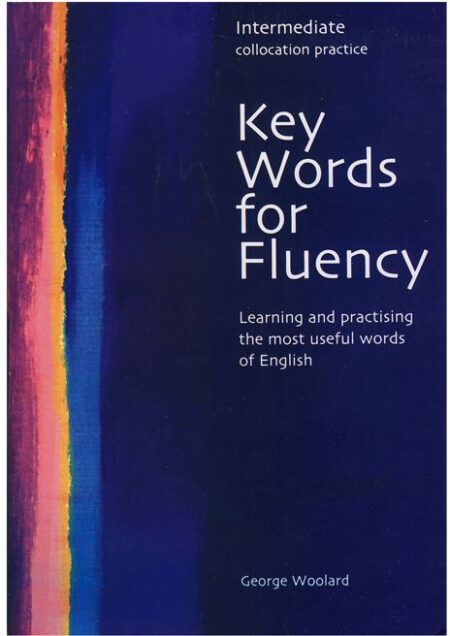 Key Words for Fluency Intermediate