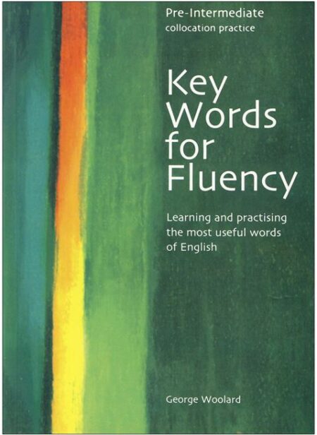 Key Words for Fluency Pre Intermediate